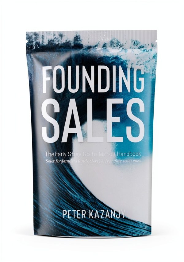 Sales & Selling Management Kindle eBook by Peter Kazanjy – 636‑Page-0